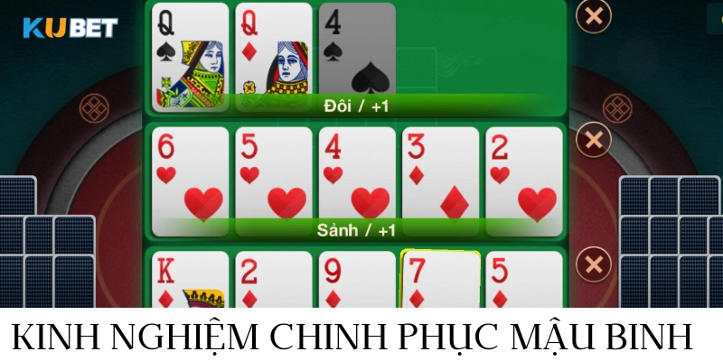 kinh nghiệm cược thắng game bài mậu binh kubet