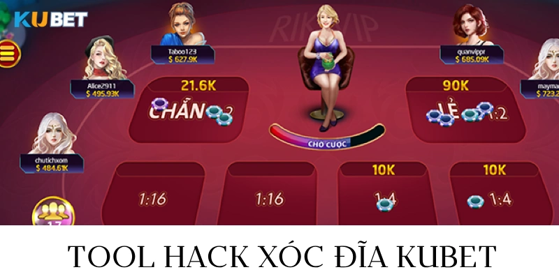 sử dụng tool hack xóc đĩa kubet biết trước kết quả ván cược